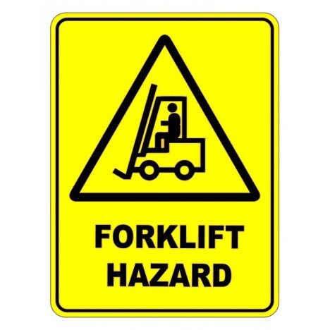 Forklift Hazard sign