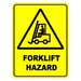 Forklift Hazard sign